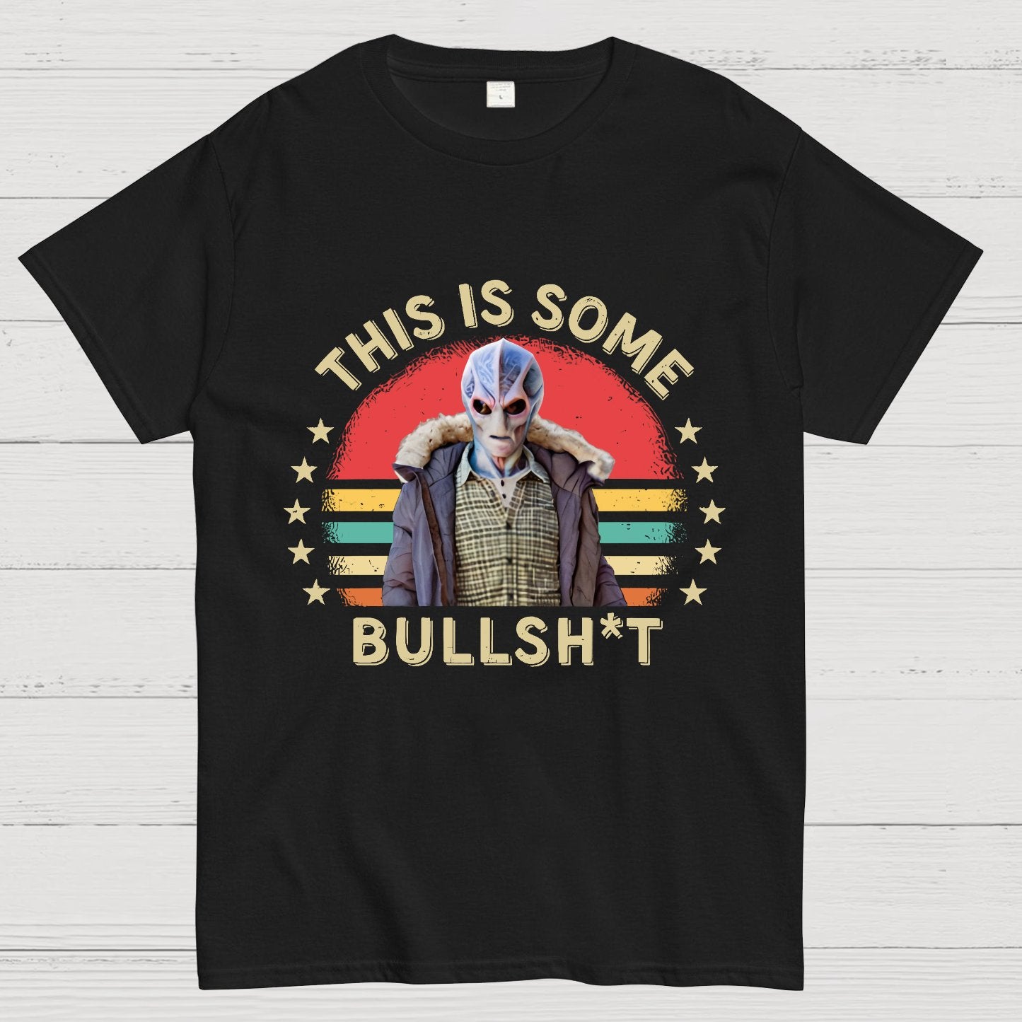 This Is Some Bullshit American Resident Alien Geeky T-Shirt