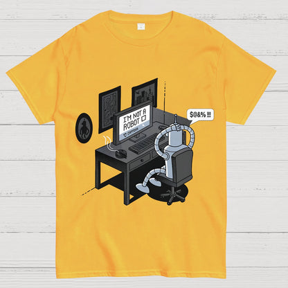 I'm Not A Robot Geek T-Shirt