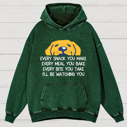 Every Snack You Make Vintage Distressed Hoodie