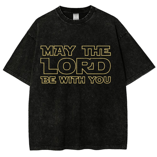 May The Lord be with you Vintage Distressed T-shirt