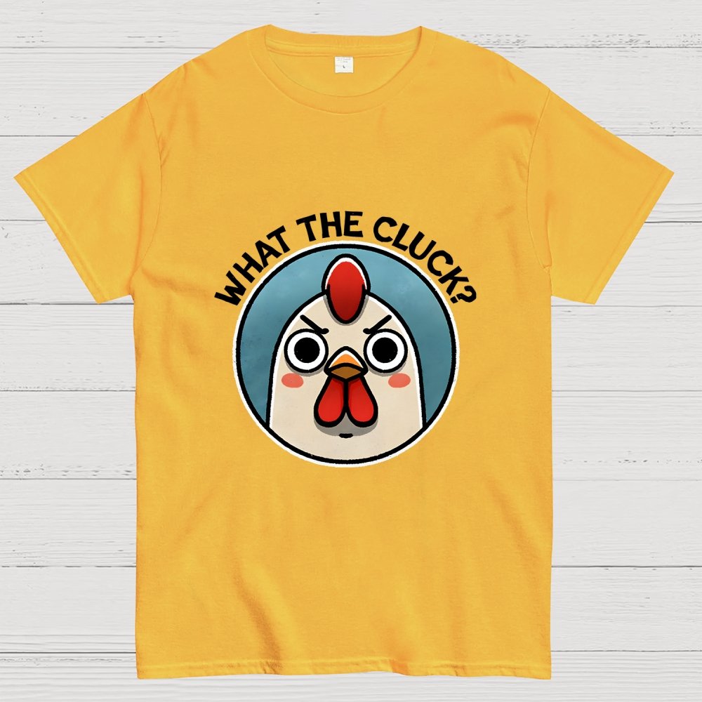 What the Cluck? Geek T-Shirt