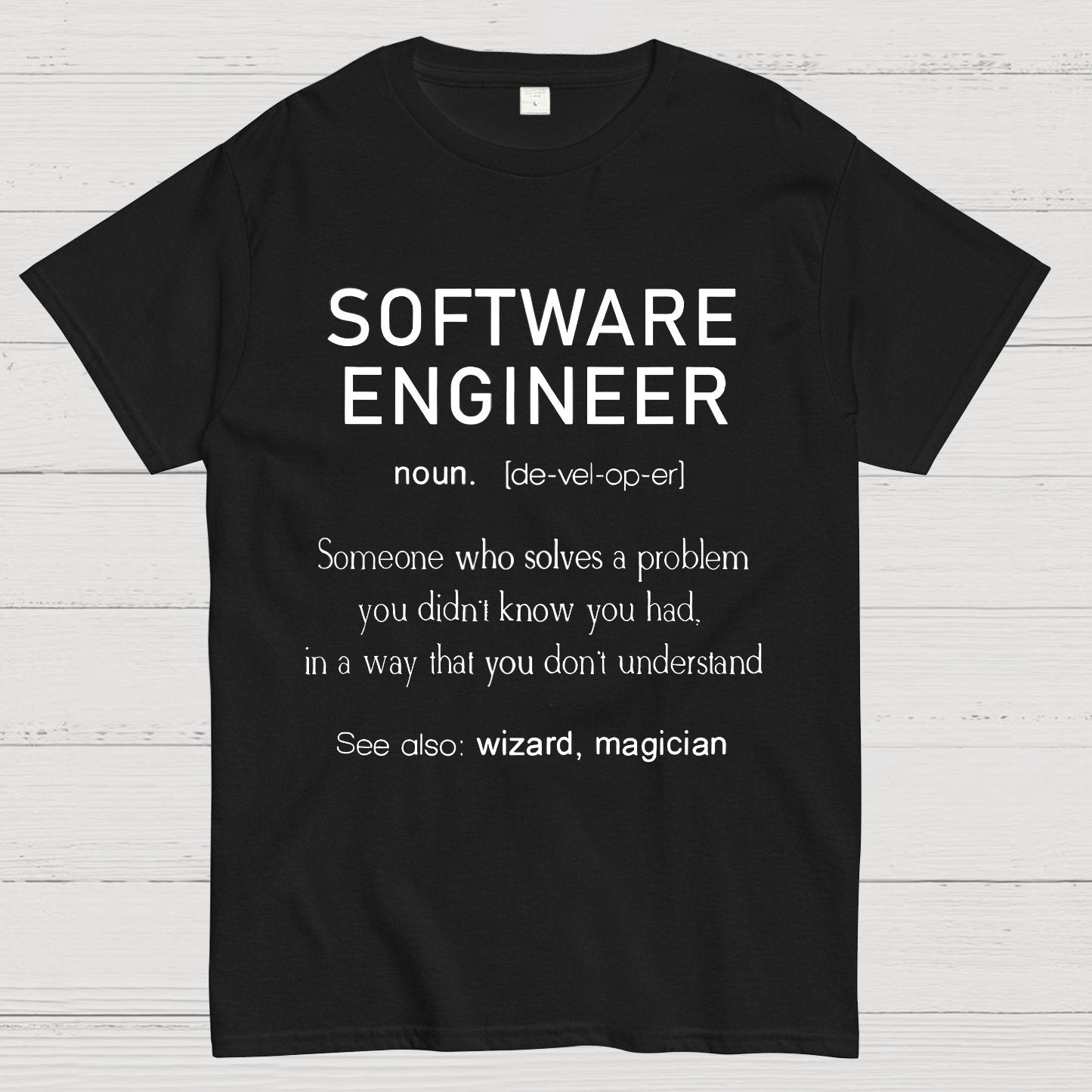 Software Engineer Definition Shirt Coder Definition Geek T-Shirt
