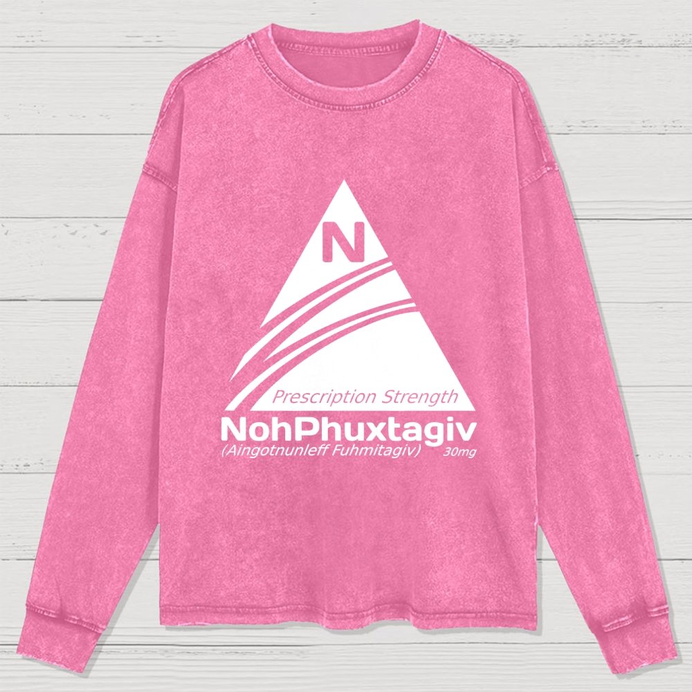Prescription Strength NohPhuxtagiv Washed Long Sleeve Tee