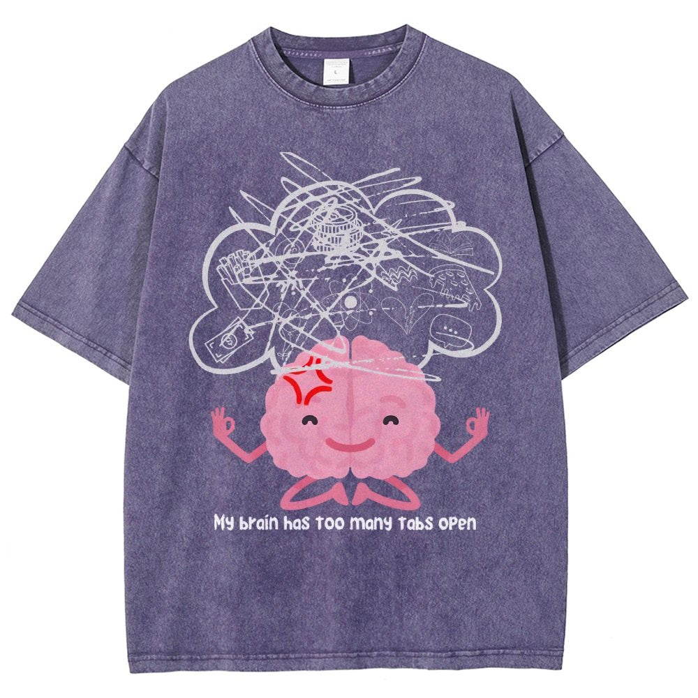 I Have Too Many Tabs Open... In My Brain. Vintage Distressed T-shirt