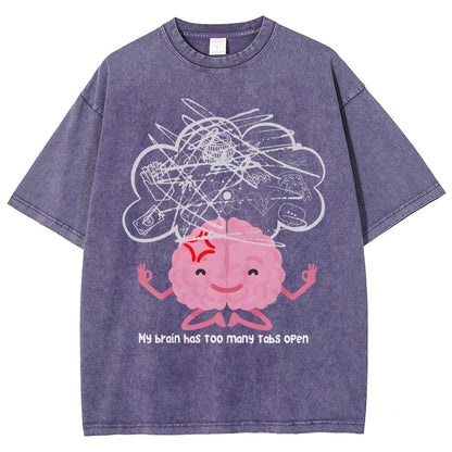 I Have Too Many Tabs Open... In My Brain. Vintage Distressed T-shirt