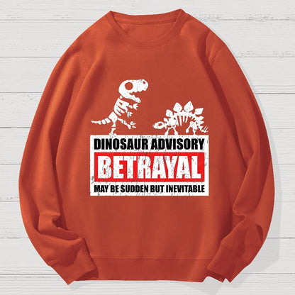 Betrayal Warning Geek Cotton Sweatshirt