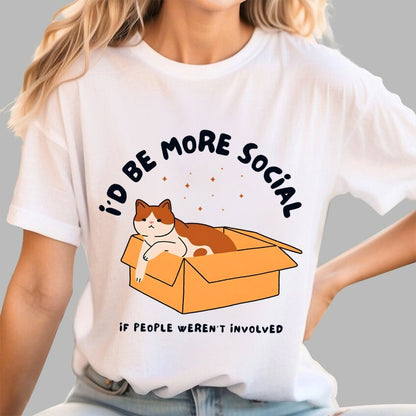 I'd Be More Social Geek T-Shirt