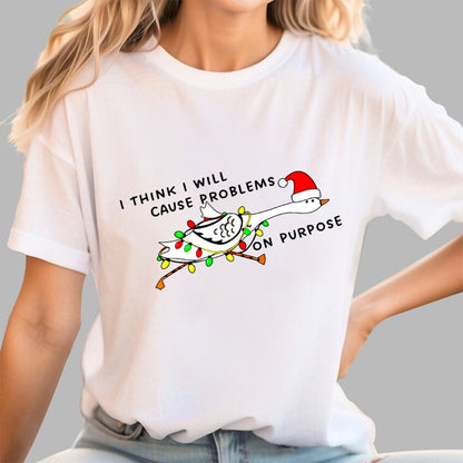 I Think I'll Cause Problems Geek T-Shirt