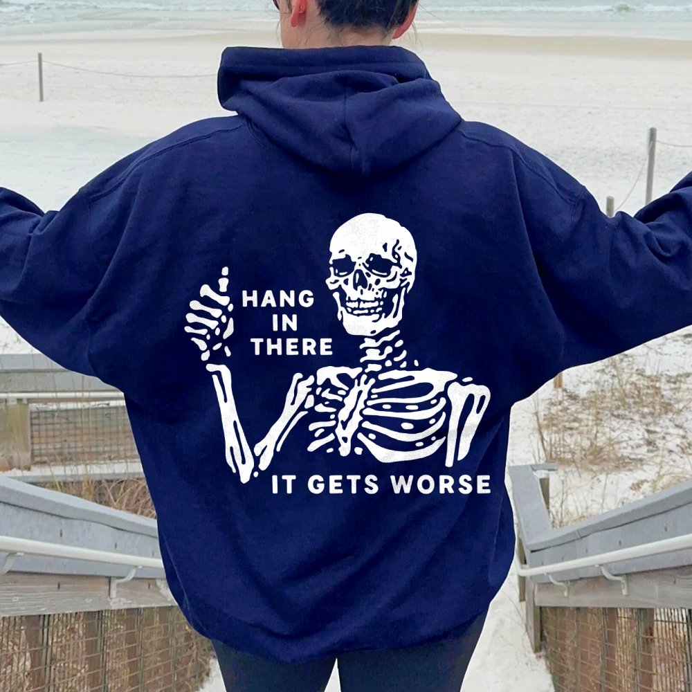Hang In There Skeleton Printed Back Unisex Cotton Hoodie