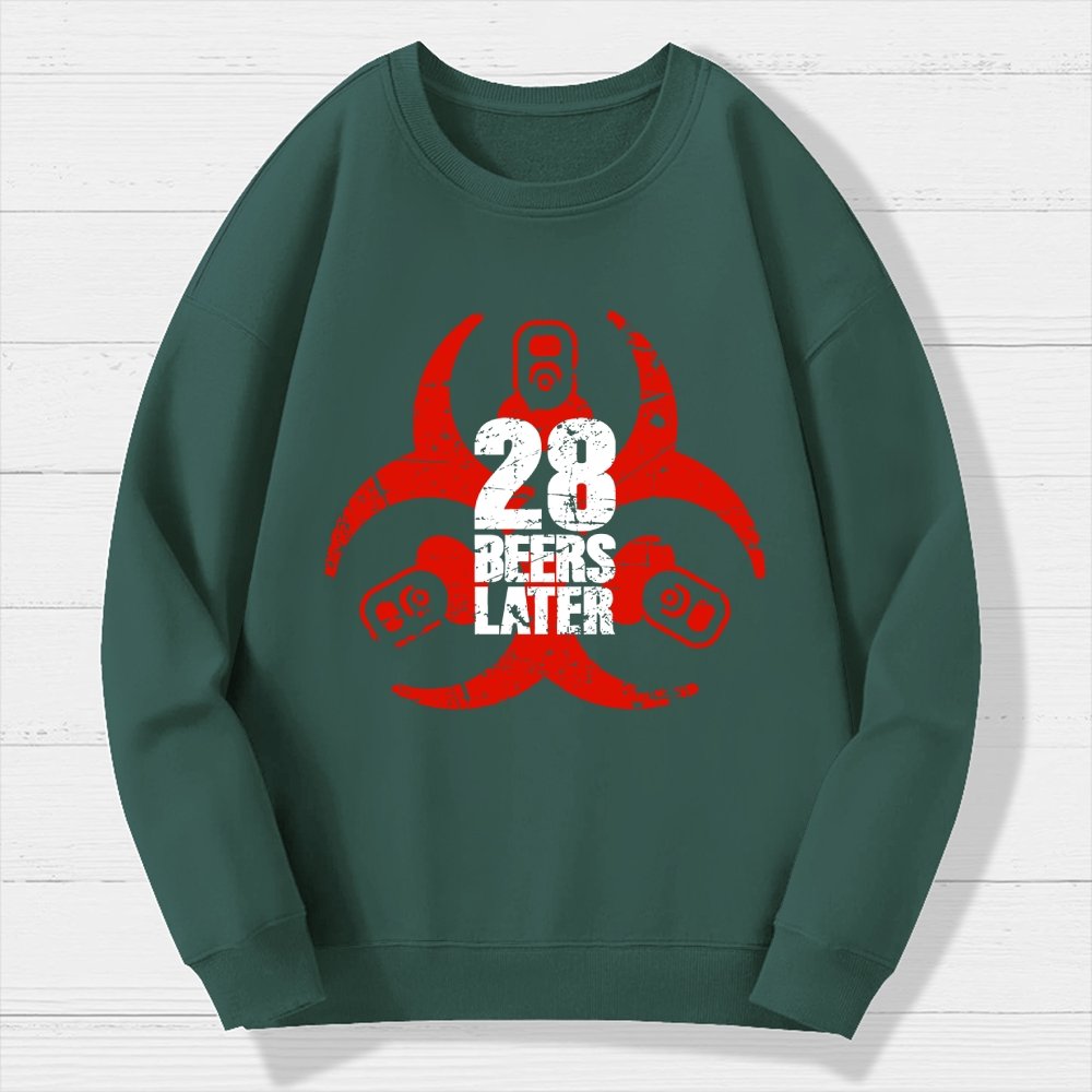 28 beers later Geek Cotton Sweatshirt