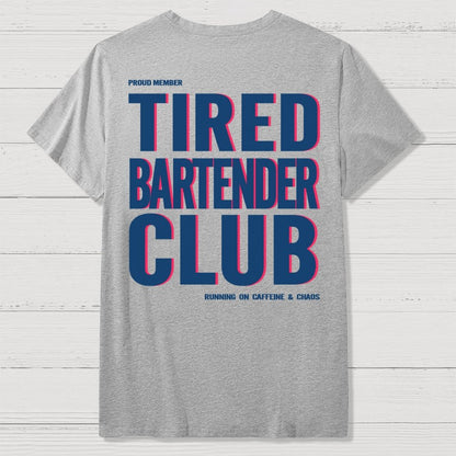 Tired Server Club Front And Back Printing Geek T-Shirt
