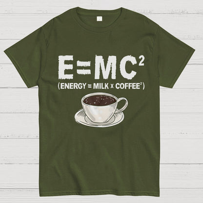 Funny Energy milk coffee science Geek T-Shirt
