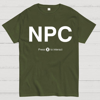 NPC Press X to Interact Geek T-Shirt