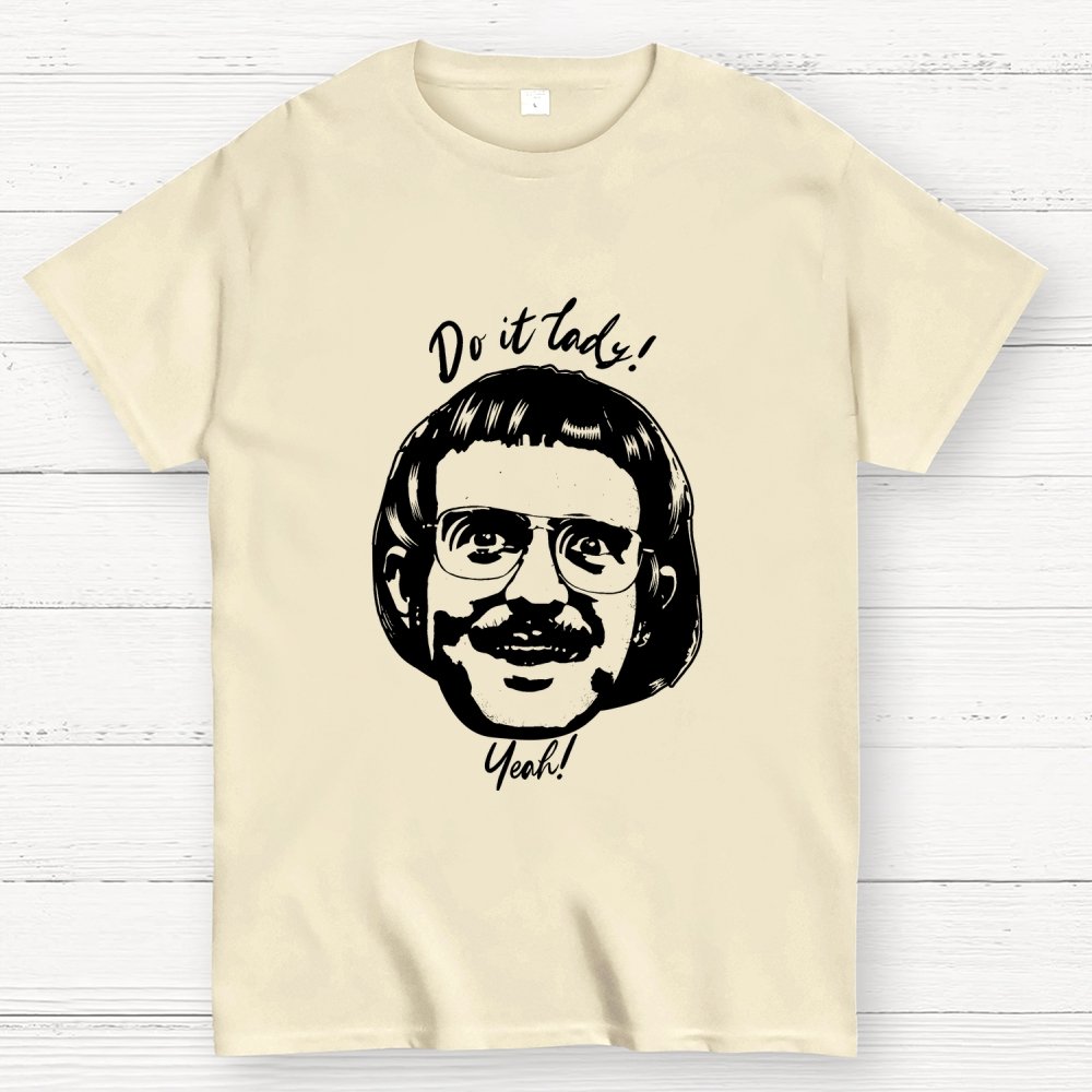 Do It Lady! Unisex Geek T-Shirt