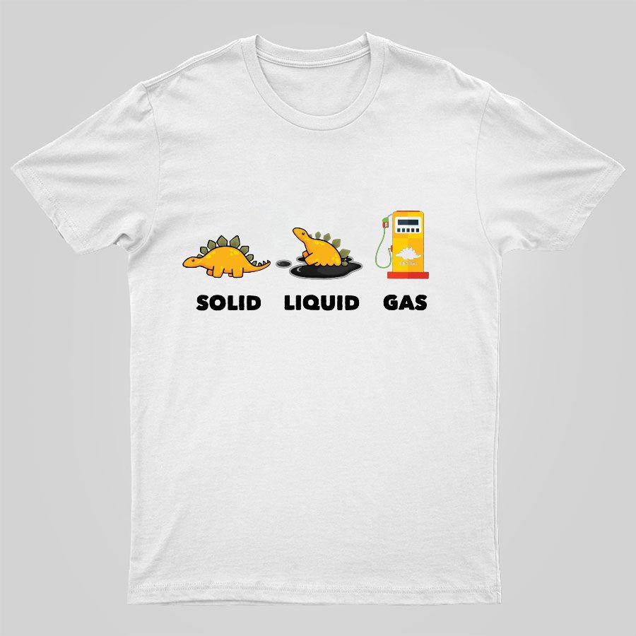 Dinosaur Solid Liquid Gas Science Geeky T-Shirt