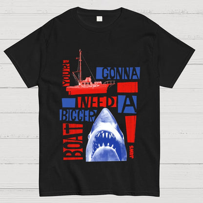 You’re gonna need a bigger boat Geek T-Shirt
