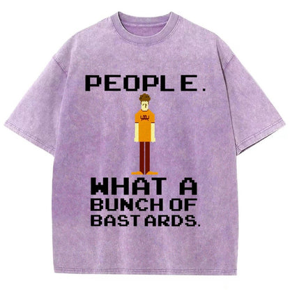 People. What A Bunch Of Bast Ards. Vintage Distressed T-shirt