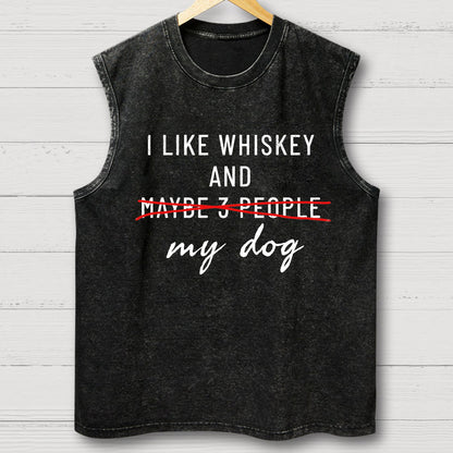 I like Whiskey and my Dog Vintage Distressed Washed Tank