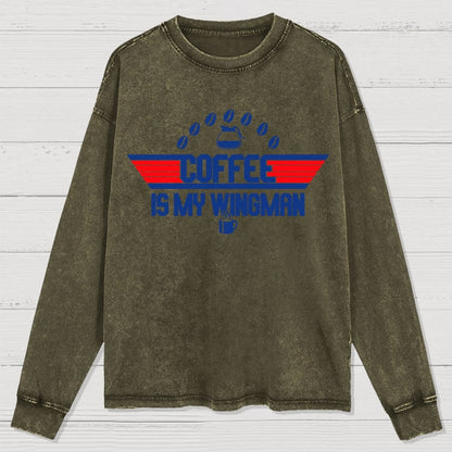 Coffee Is My Wingman Washed Long Sleeve Tee