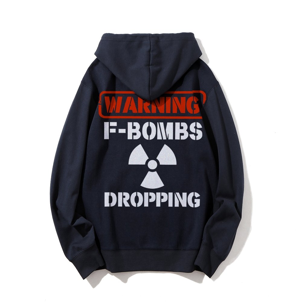 Warning F-Bombs Dropping Printed Back Unisex Cotton Hoodie