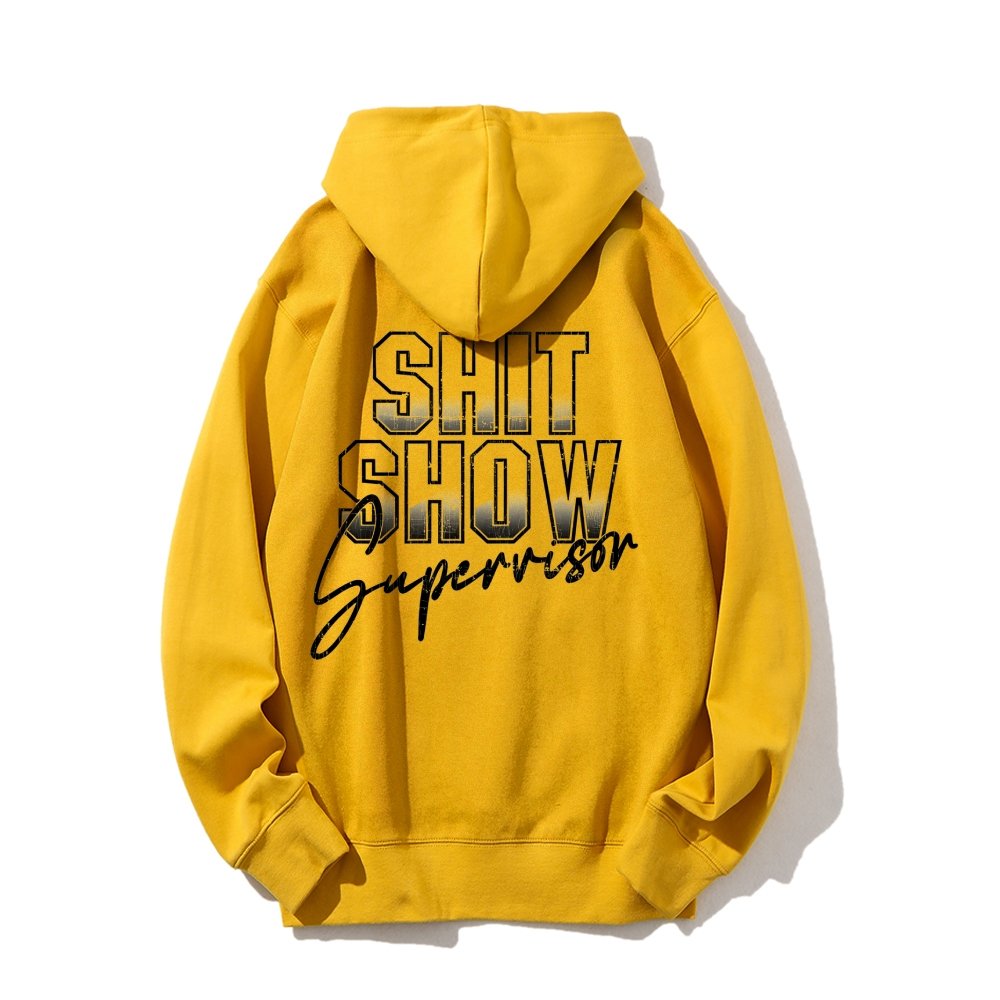 Shit Show Supervisor Printed Back Unisex Cotton Hoodie