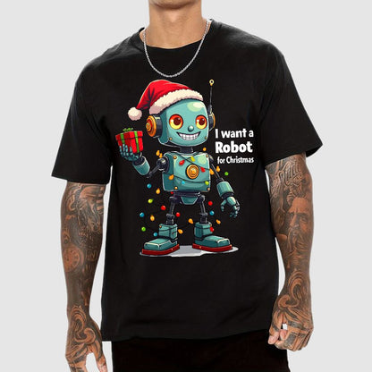 I Want A Robot For Christmas Geek T-Shirt