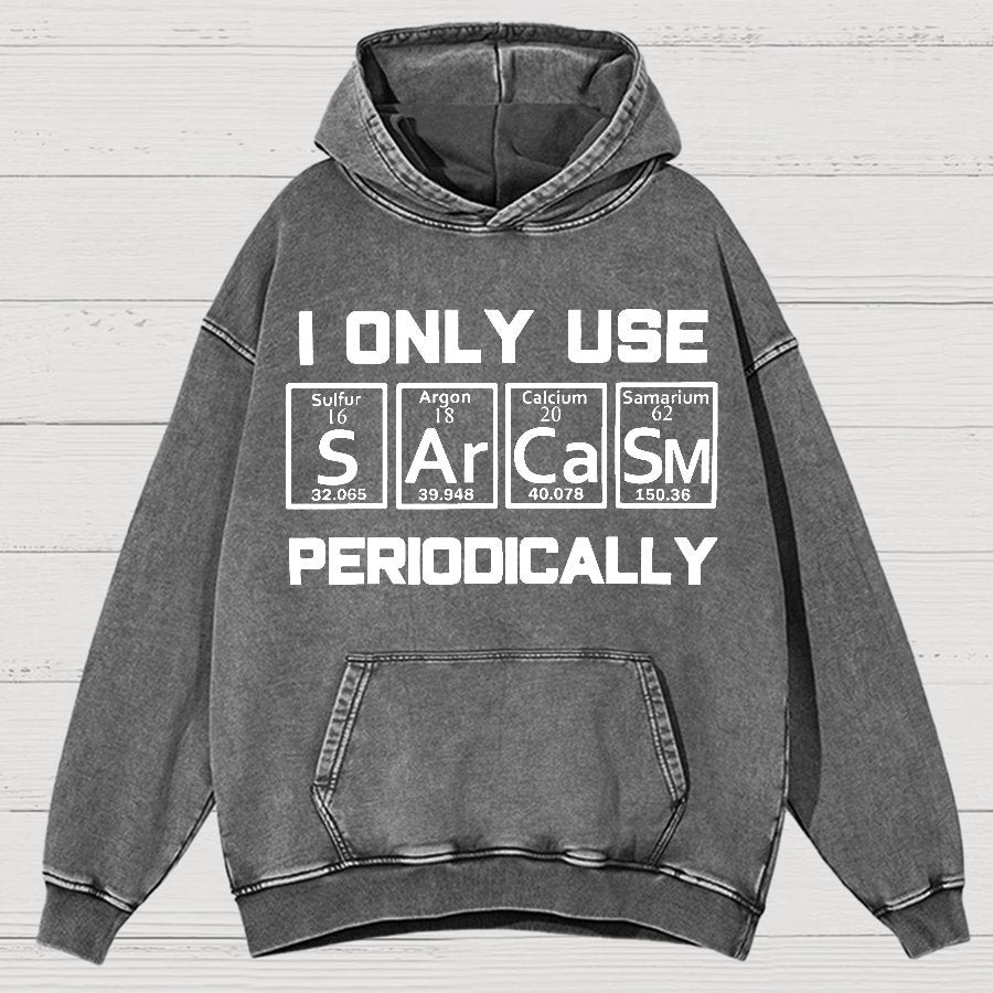 Sarcasm Periodic Table Element Shirt Weird Science Joke Vintage Distressed Hoodie