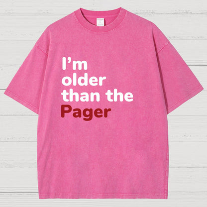 I'm Older Than The Pager Vintage Distressed T-shirt