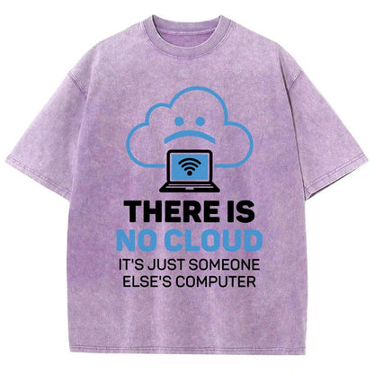 There Is No Cloud It's Just Someone Else's Computer Vintage Distressed T-shirt