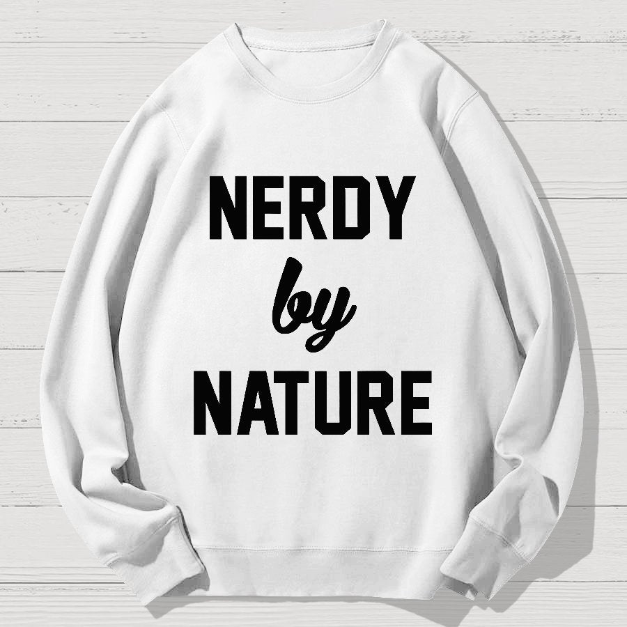 Nerdy by Nature Geek Cotton Sweatshirt