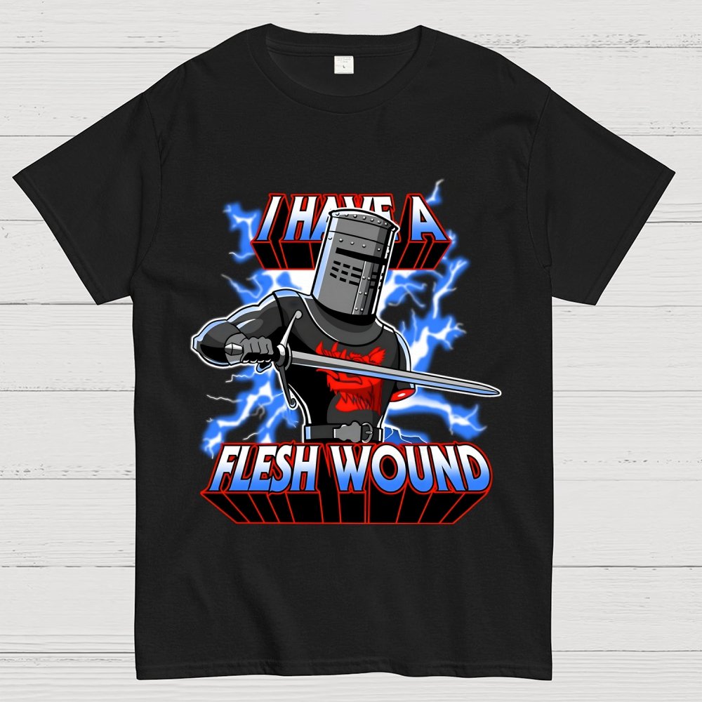 I Have a Flesh Wound Geek T-Shirt