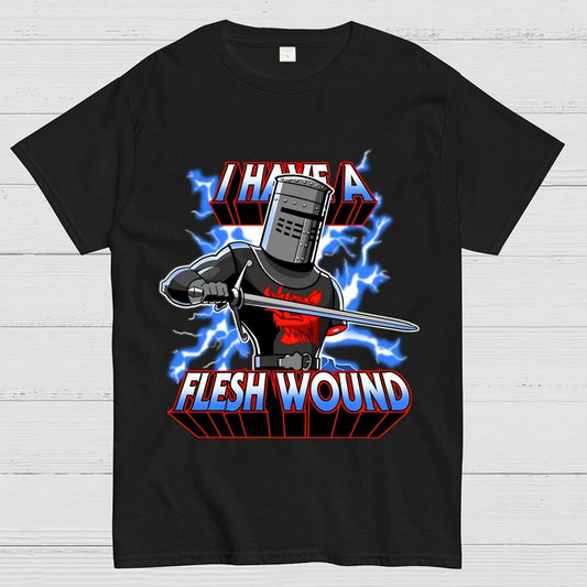I Have a Flesh Wound Geek T-Shirt