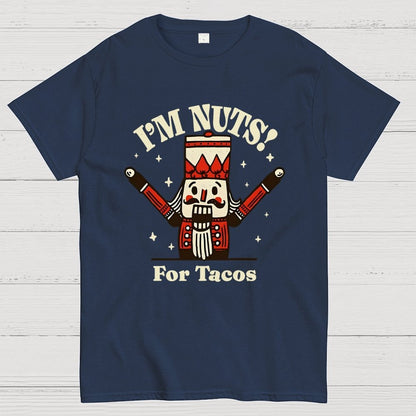 Nuts for Tacos Geek T-Shirt