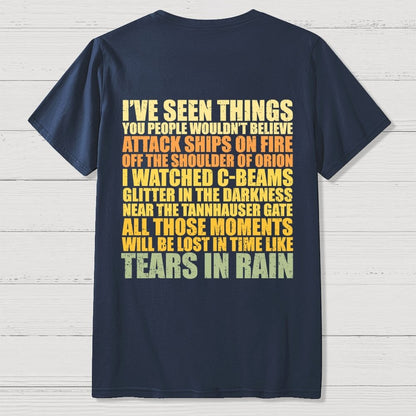 Tears In Rain  Back Printing Geek T-Shirt