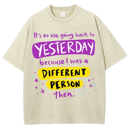 A Different Person Than Yesterday Vintage Distressed T-shirt