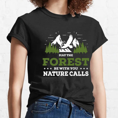 May The Forest Be With You, Breathe Naturally Geeky T-Shirt