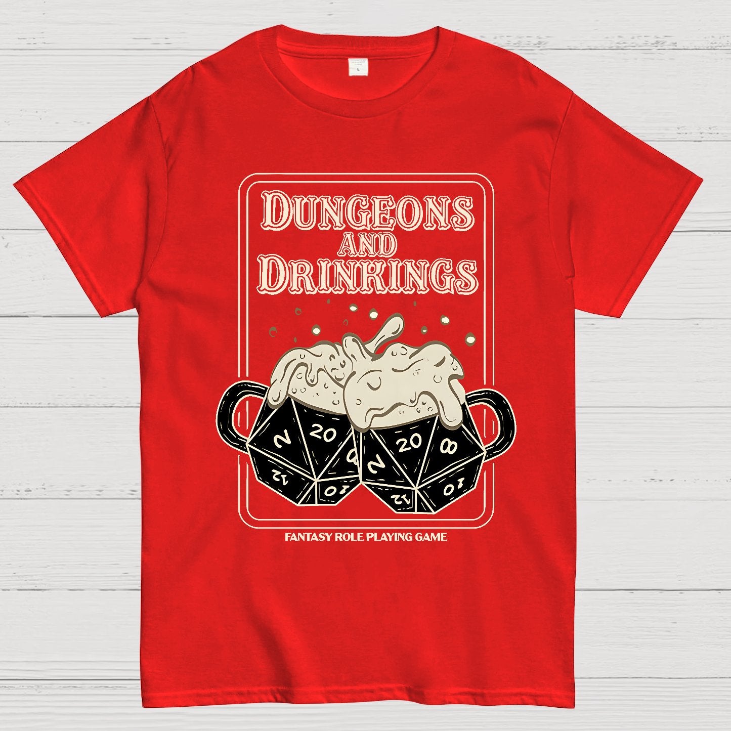 Dungeons and Drinkings Geek T-Shirt