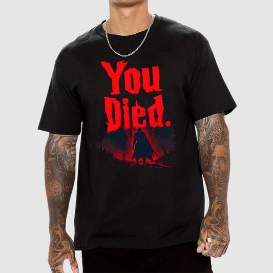 You Died Geek T-Shirt