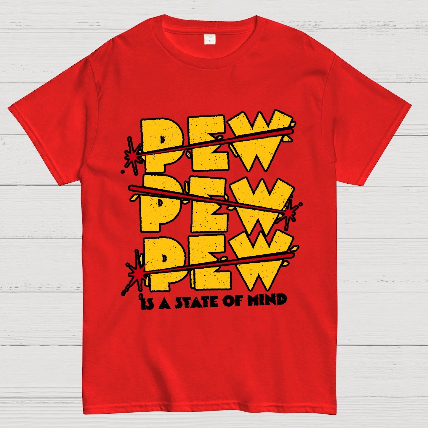 PEW PEW PEW Is State Of Mind Geek T-Shirt