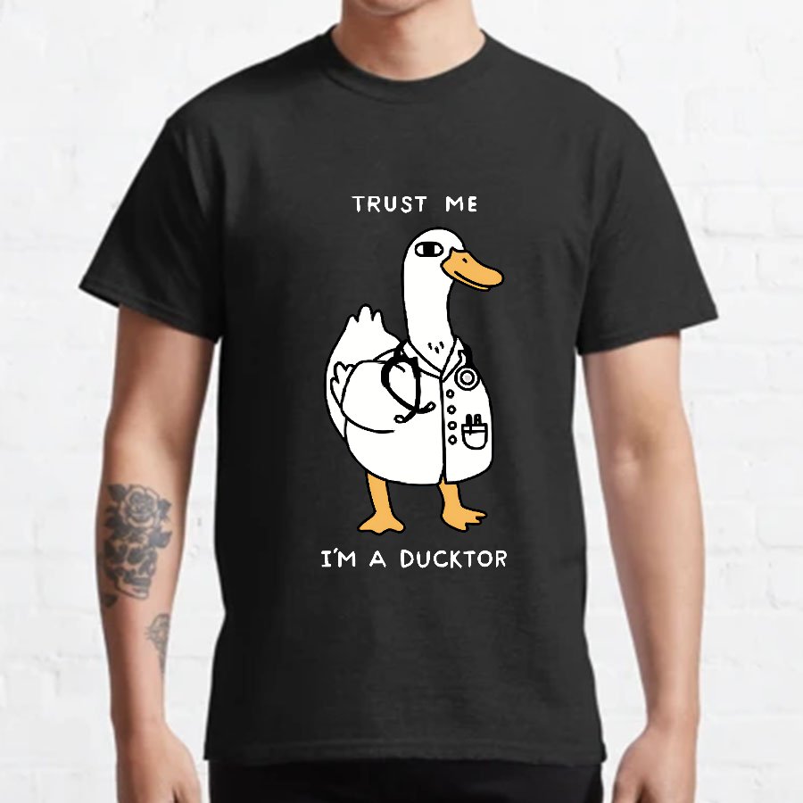 Trust Me I'm a Ducktor Geeky T-Shirt