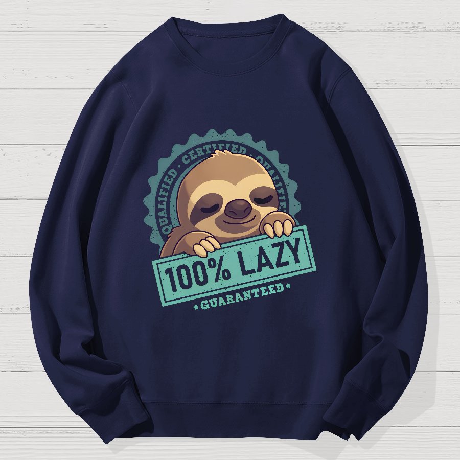100% Lazy Sloth Geek Cotton Sweatshirt