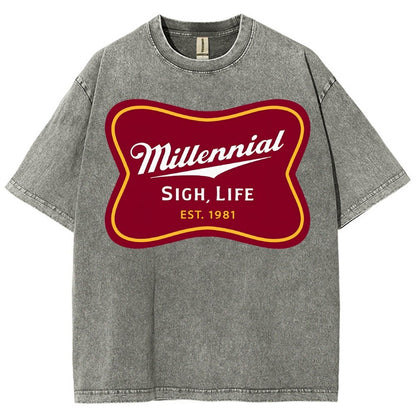 Millennial Sigh Life Vintage Distressed T-shirt