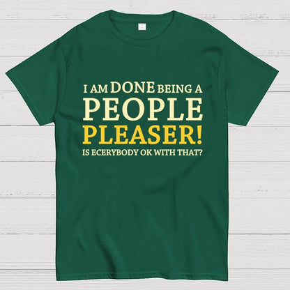 Still A People Pleaser Geek T-Shirt