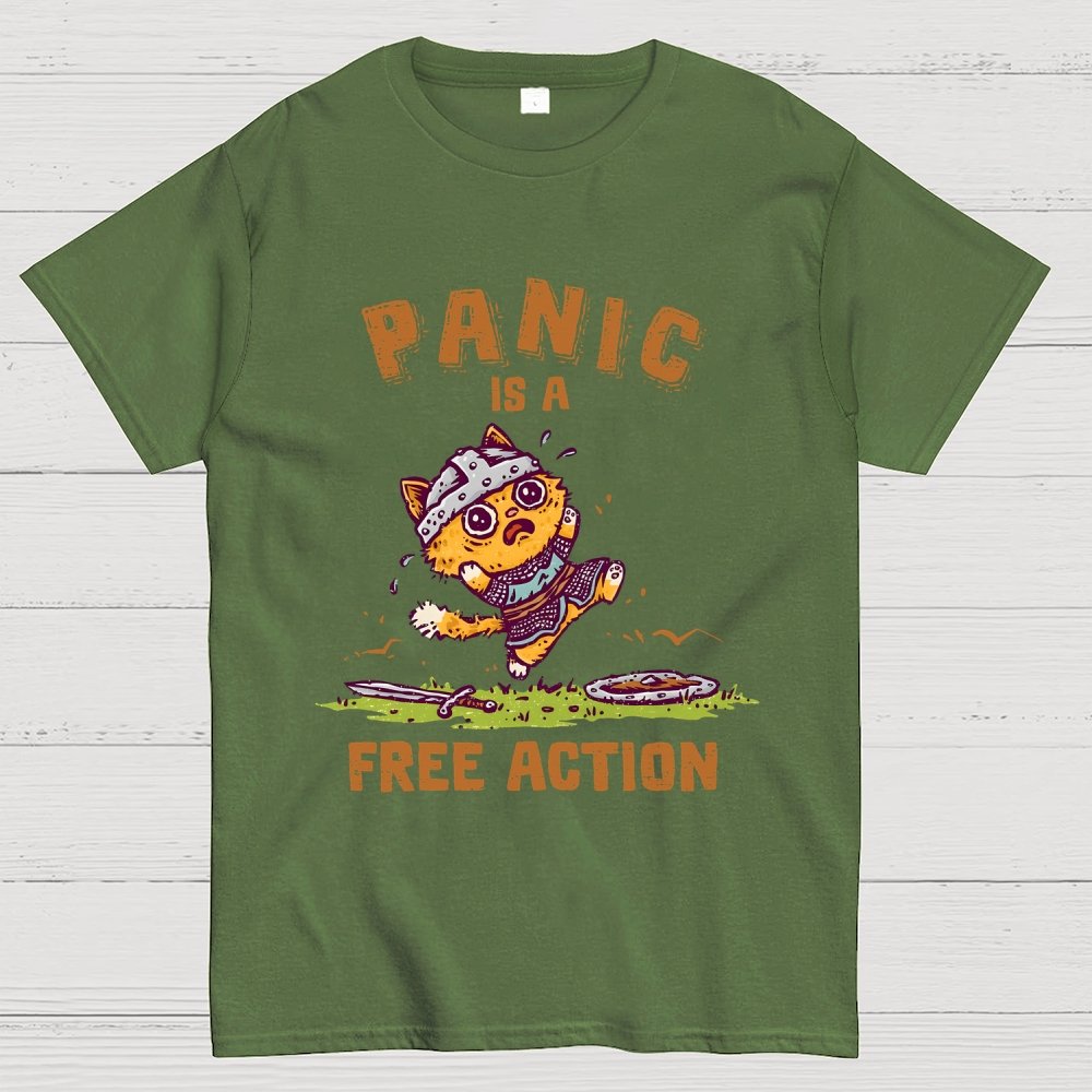 Panic Is A Free Action Geek T-Shirt