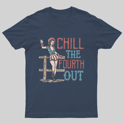 Chill The Fourth Out, 4th of July Nerdy T-Shirt