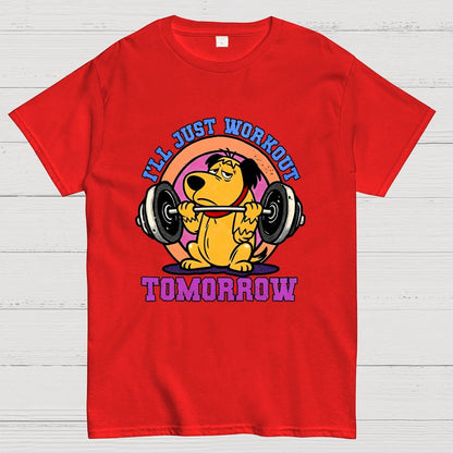 I'll Just Workout Tomorrow Geek T-Shirt