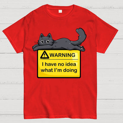 Warning, I Don't Know What I'm Doing Geek T-Shirt