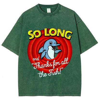 So Long And Thanks For All The Fish Vintage Distressed T-shirt