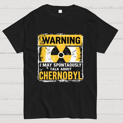 Chernobyl Warning Radiation Geek T-Shirt