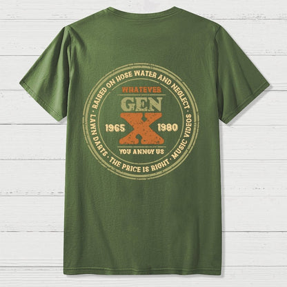 Raised on Hose Water and Neglect Front And Back Printing Geek T-Shirt